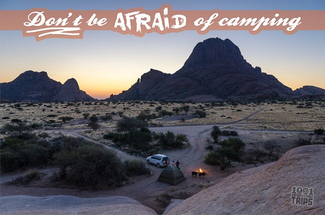 Don’t Be Afraid of Camping