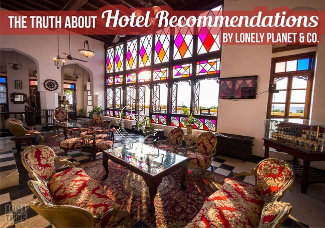 The Truth About Hotel Recommendations by Lonely Planet & Co.