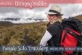 Completely unimaginable? Five female solo travelers prove it’s totally doable!