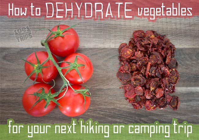 How to dehydrate vegetables for your next hiking or camping trip